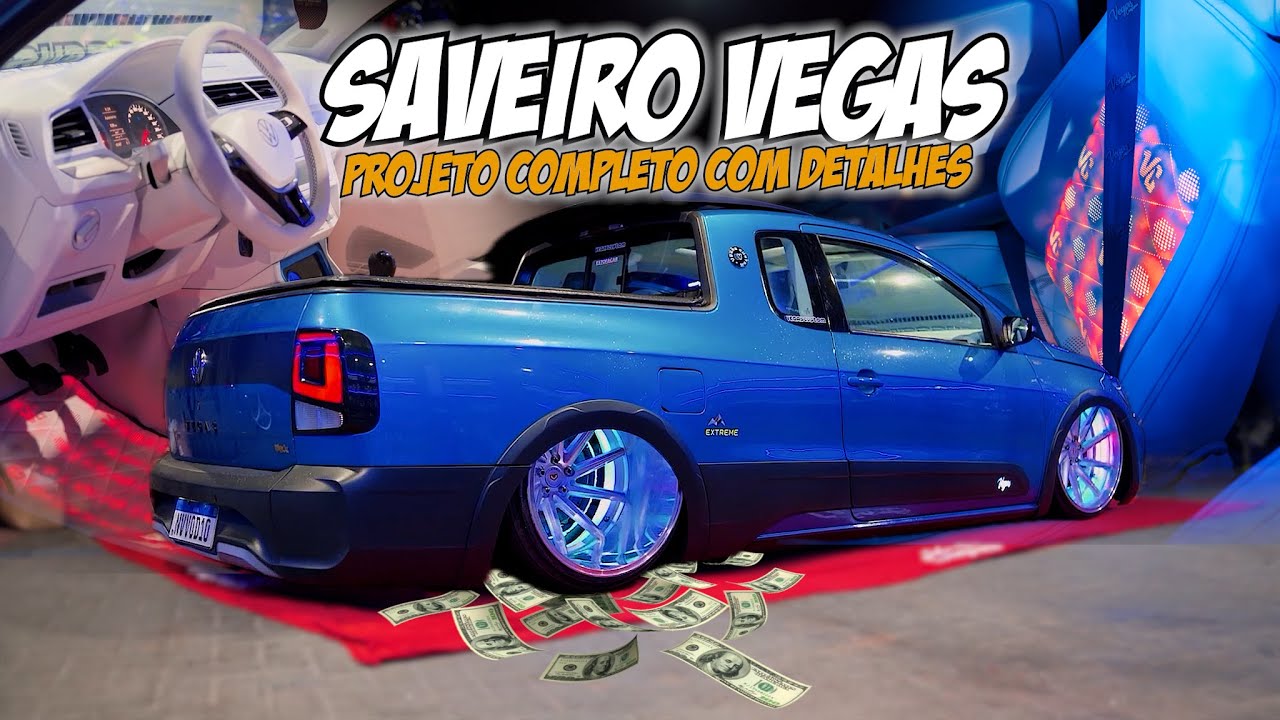 SAVEIRO VEGAS - TETO PANORÂMICO - RODAS ARO 20 TALA 14" - BANCOS QUE ACENDEM - INTERNA BRANCA