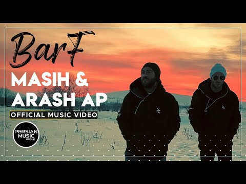 Masih & Arash Ap - Barf I Official Video ( مسیح و آرش ای پی - برف )