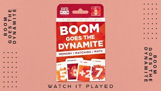 BOOM GOES THE DYNAMITE card game: Watch It Played