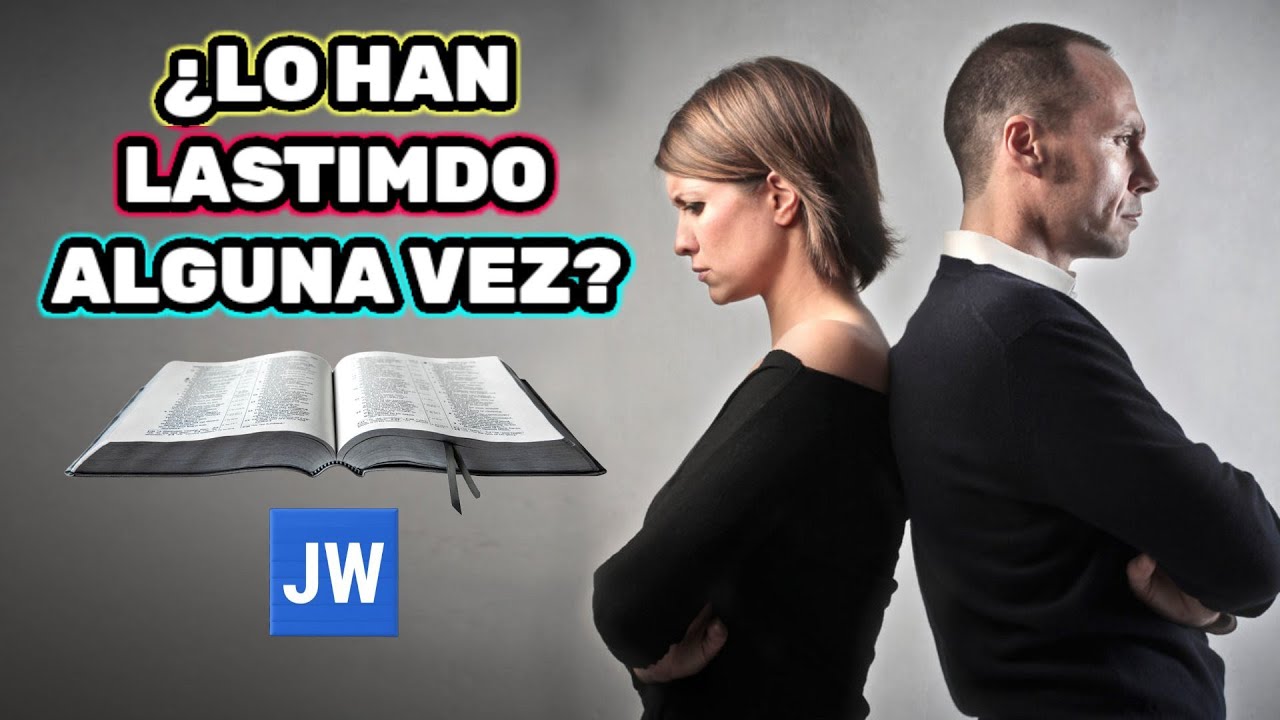 EL PROBLEMA DE NO PODER PERDONAR. DISCURSO JW (TESTIGOS DE JEHOVÁ). JWORG