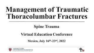 Management of Traumatic Thoracolumbar Fractures