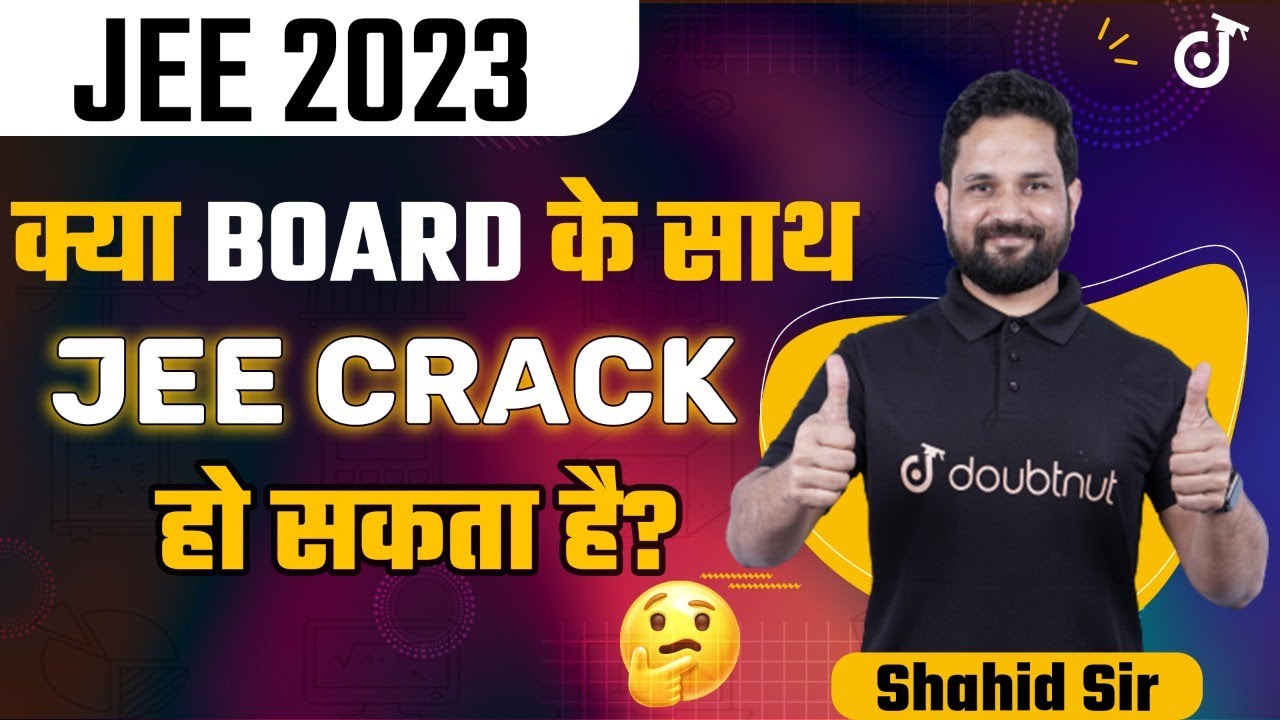 JEE 2023 | How to Manage Boards & JEE Preparation | Study Tips & Tricks ...
