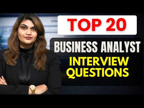 Top 20 Business Analyst Interview Questions (With Answers + Real Examples)