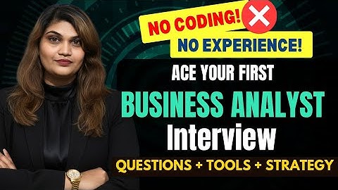 How to Ace Your First Business Analyst Interview | Insider Tips, Real Questions & Expert Answers 