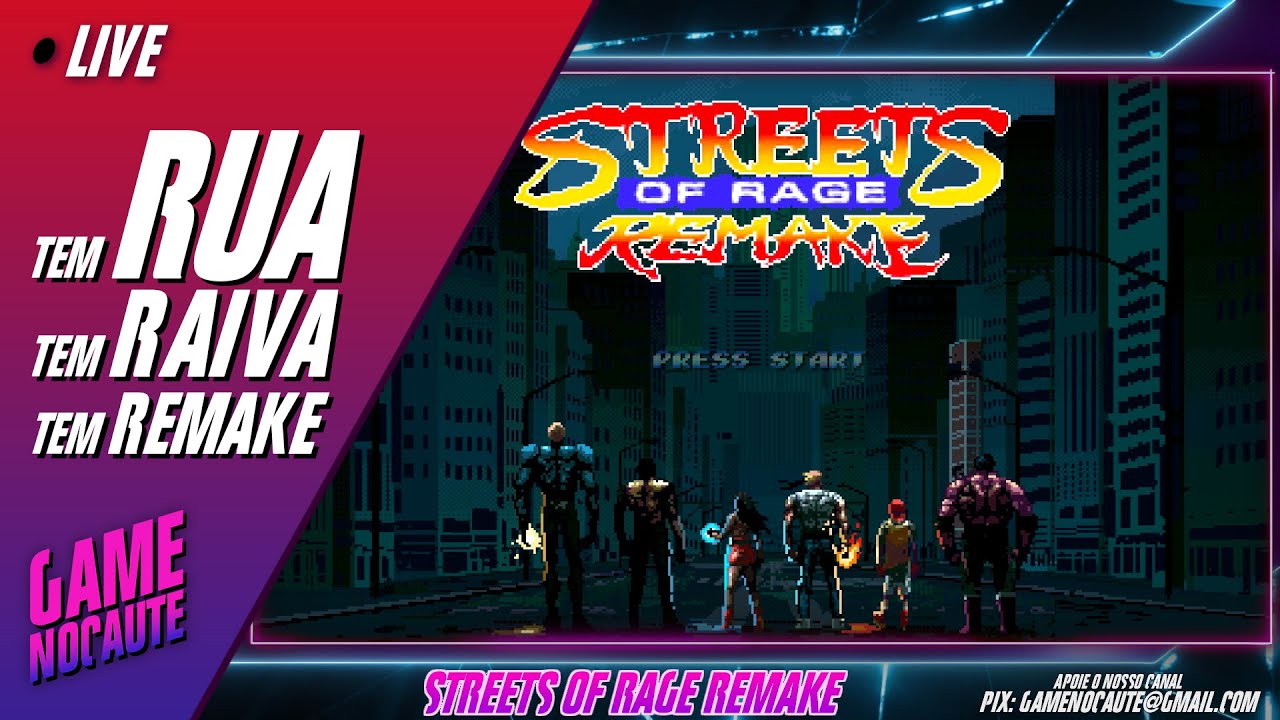 Tem Rage Tem Rua, Raiva e Remake - Streets of Rage Remake (Gameplay pt-br) - YouTube