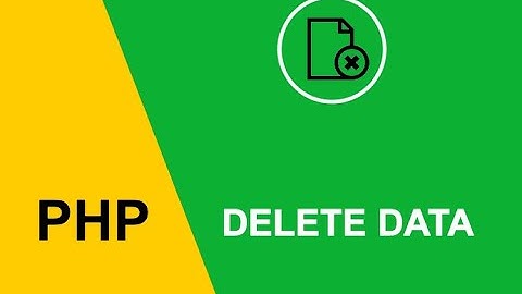 How to Delete Data From MySQL Using PHP