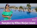 Hampton by Hilton Marjan Island. Обзор 2021