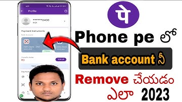 How to remove bank account from phonepe In Telugu/Phone pe bank account remove in telugu