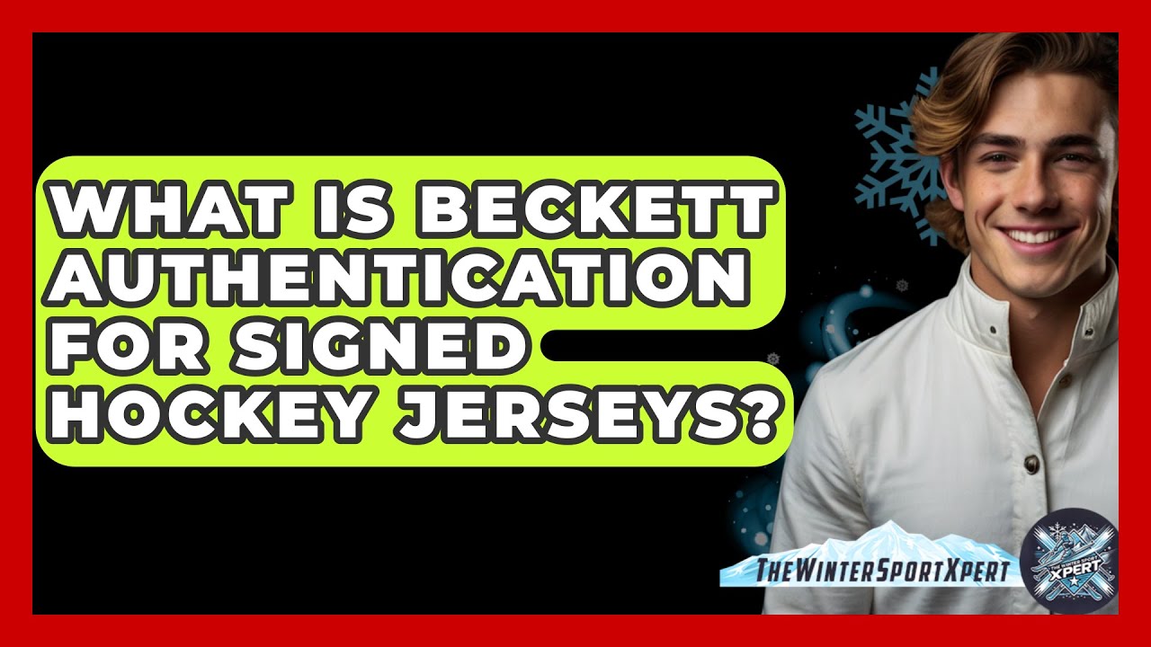 What Is Beckett Authentication For Signed Hockey Jerseys? - The Winter Sport Xpert