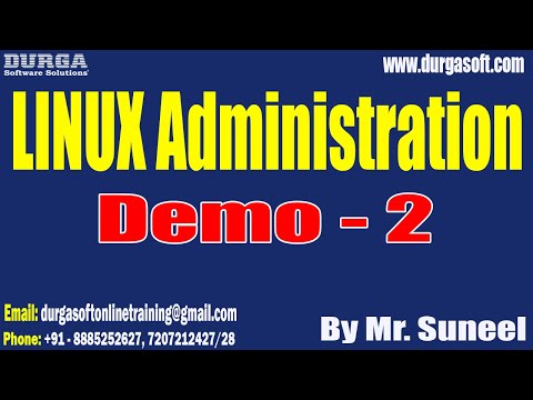 LINUX Administration tutorials || Demo - 2 || by Mr. Suneel On 11-10-2023 @10PM IST