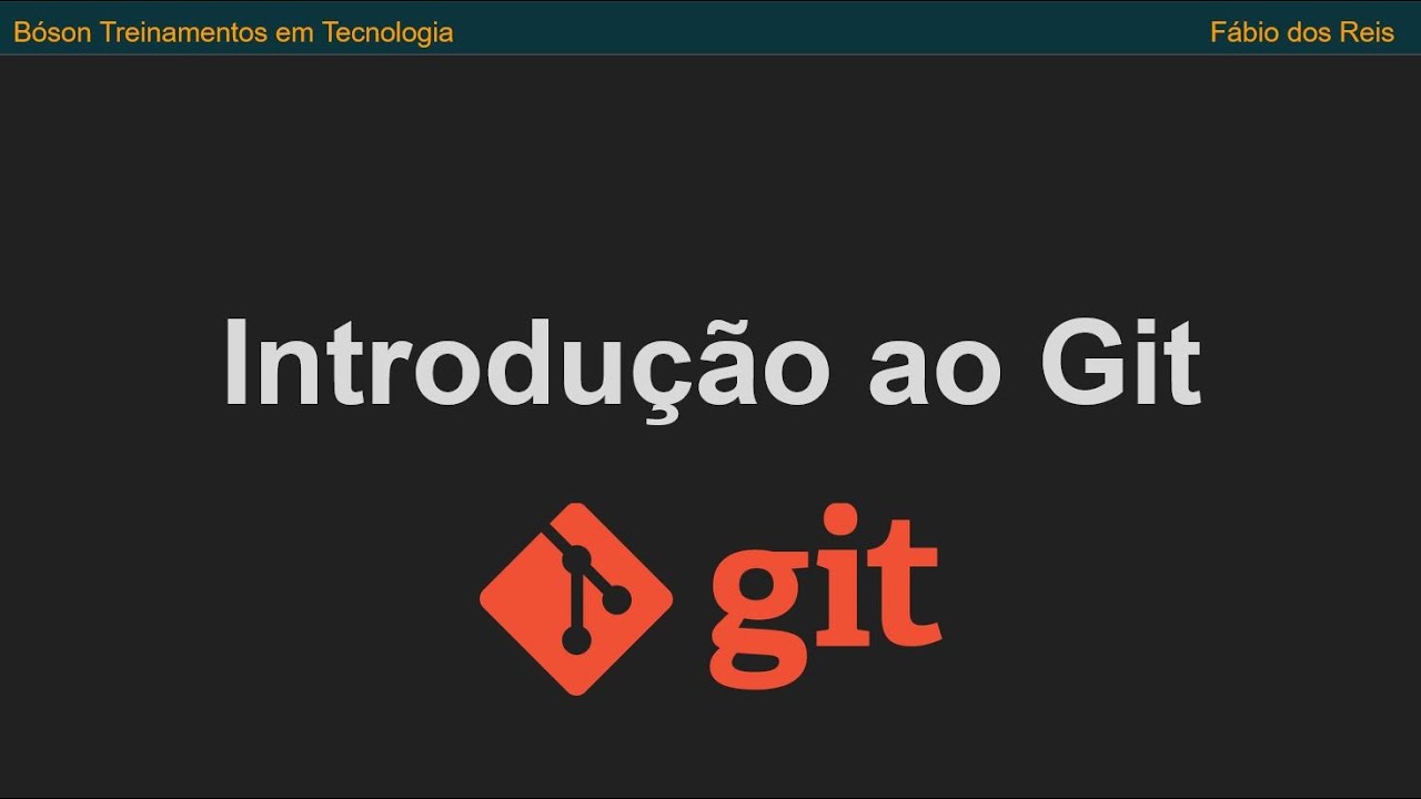 Introdução ao Git - 02 - YouTube