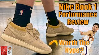 Nike Book 1 Performance Review - Worth The WAIT!?!?