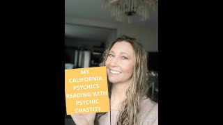MY CALIFORNIA PSYCHICS READING WITH PSYCHIC CHASTITY CALIFORNIA PSYCHICS REVIEW
