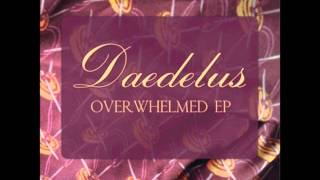 Daedalus - Overwhelmed (Sepalcure Remix)