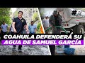 ¿Cuál es la situación del agua en Monterrey? | Samuel encuentra agua | Agua en Arteaga, Coahuila