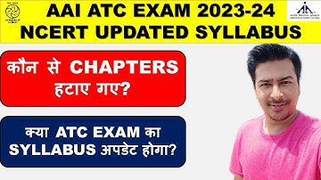 ATC NEW SYLLABUS 2023 (UPDATED): NCERT NEW SYLLABUS | AAI ATC SYLLABUS 2023-24 | ATC SYLLABUS 2023 |