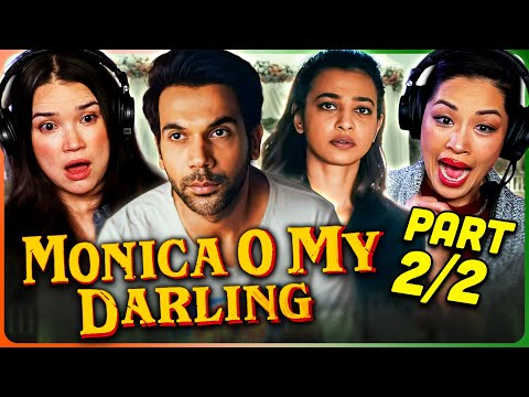 MONICA, O MY DARLING Movie Reaction Part 2/2! | Rajkummar Rao | Huma Qureshi | Akansha Ranjan Kapoor