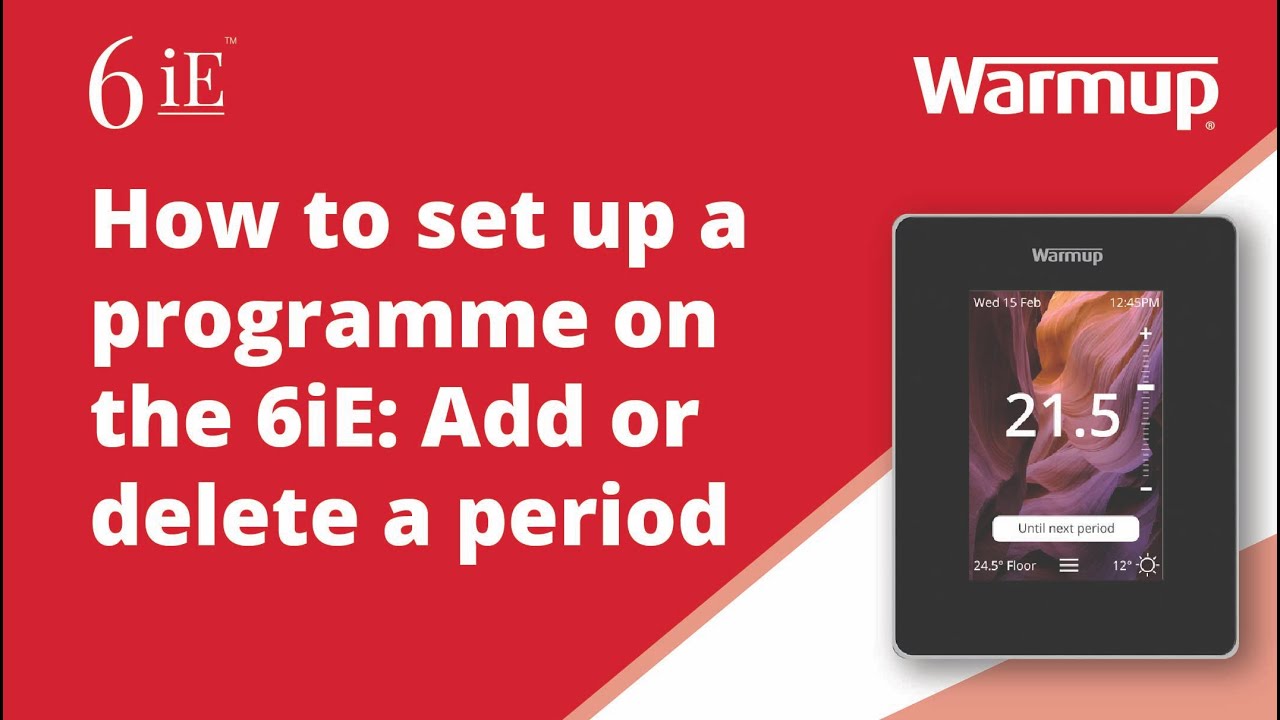 How to: Learn how to set a programme on your Warmup 6iE Smart WiFi ...