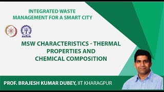 Lecture 11: MSW Characteristics - Thermal Properties and Chemical Composition