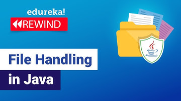 File Handling in Java | Reading and Writing File in Java | Java Training | Edureka Rewind - 2