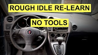 Relearn Rough  Idle  After Battery Change / Disconnect -Toyota Matrix/ Corolla, Pontiac Vibe 2003-14