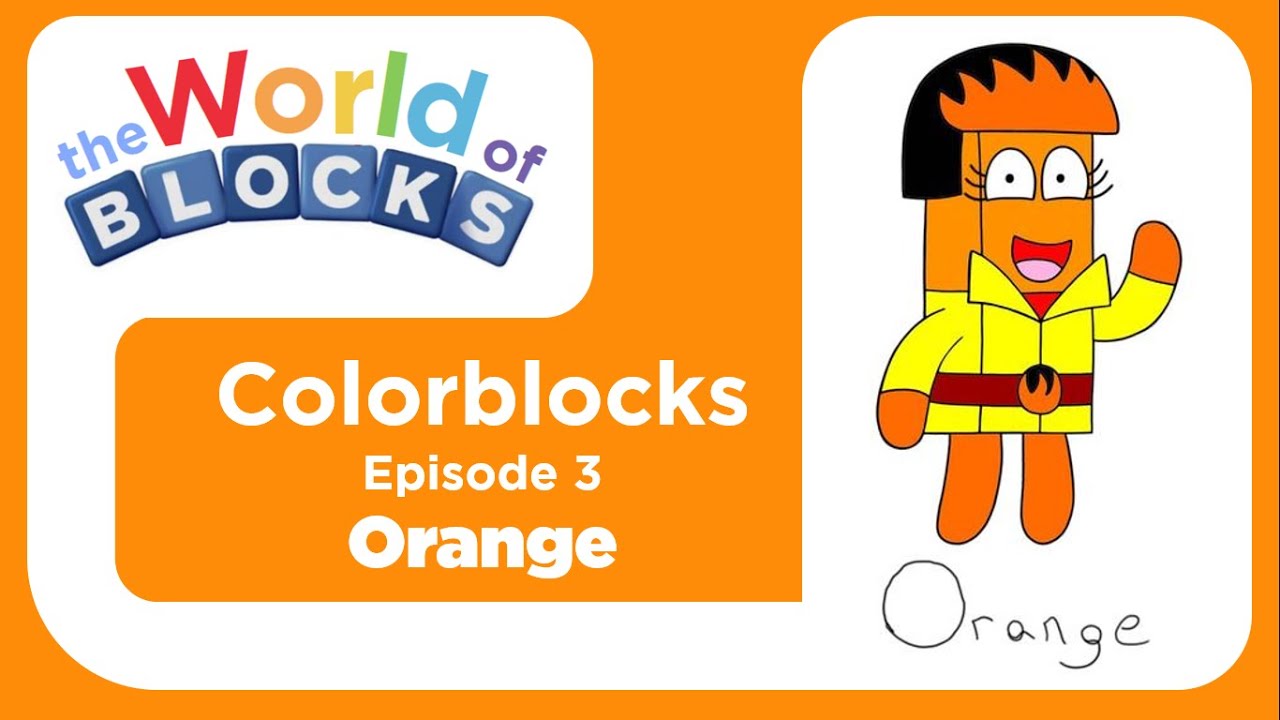 The World of Blocks - Colorblocks: Episode 3 - Orange 