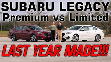 2025 Subaru Legacy Limited vs Premium - FINAL PRODUCTION YEAR!