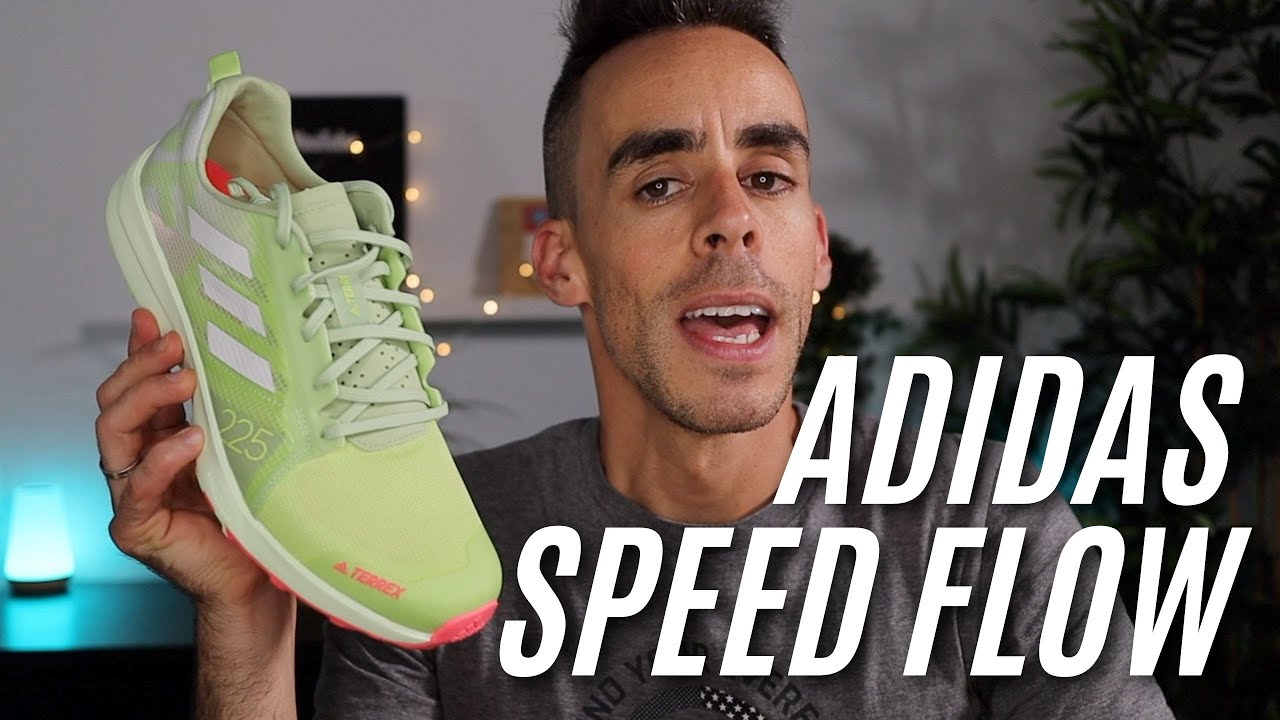 ADIDAS SPEED FLOW REVIEW | YOUR EVEREST Javier Ordieres - YouTube