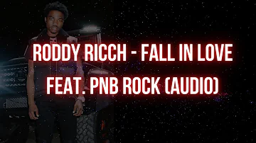 Roddy Ricch - Fall In Love Feat. PnB Rock (Official Audio)
