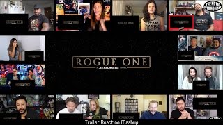 Rogue One: A Star Wars Story - Official Trailer #2 (Reactions Mashup)