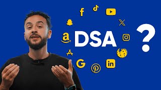 Comprendre le DSA : la loi qui va bouleverser le web (Digital Services Act)