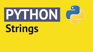 How to Use Strings in Python  Python Tutorial for Beginners