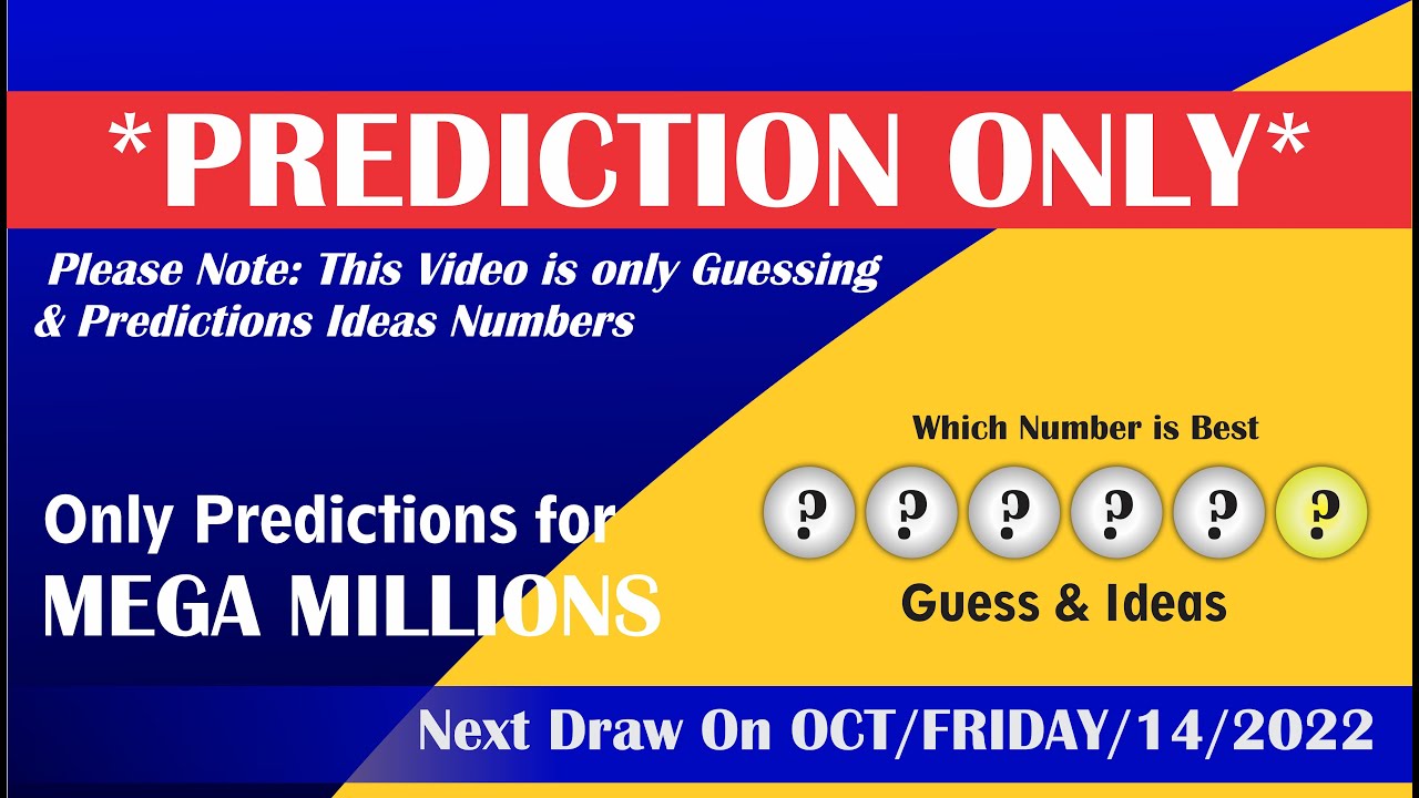 how-to-win-megamillions-predictions-guessing-numbers-for-14-10-22