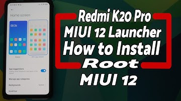 Redmi K20 Pro | Install MIUI 12 Launcher | Replace Poco Launcher | MIUI 12 | Root