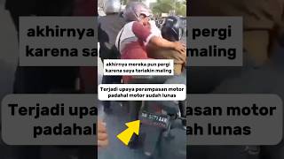 There was an attempt to seize a motorbike even though the motorbike had been paid off.