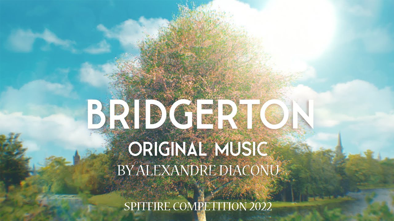 Bridgerton - Original Score - Spitfire Competition Entry