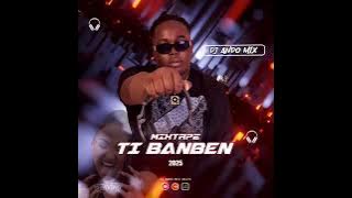 MIXTAPE TI BANBEN 2025 Dj ANDO MIX