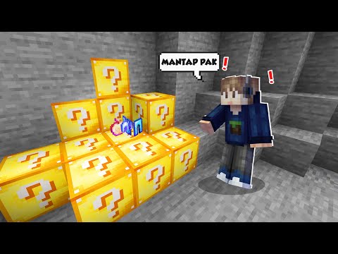 MINECRAFT TAPI SEMUA ORE JADI LUCKYBLOCK!!!