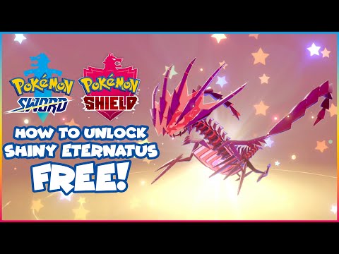 How To Unlock Shiny Eternatus In Pokemon Sword Shield Level 100 Youtube