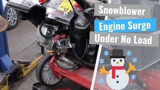 Snowblower Engine Surging