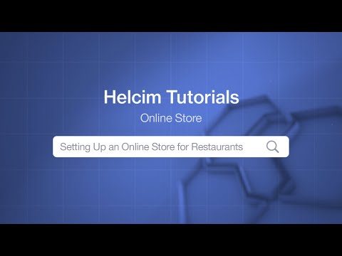 Helcim Tutorials | Setting Up an Online Store for Restaurants