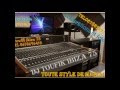 Top 2011 remix dj toufik ibiza 75 tel 0678694410 djtoufikibizahotmailfr celebrations et fetes