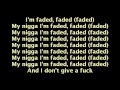 Tyga- Faded Ft. Lil Wayne (Lyric Video)