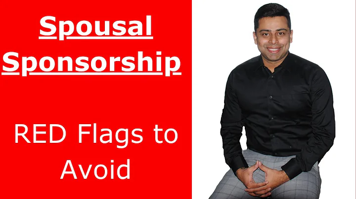 Canada Spousal Sponsorship Red Flags | Avoid IRCC Rejection!