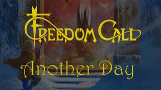 Watch Freedom Call Another Day video