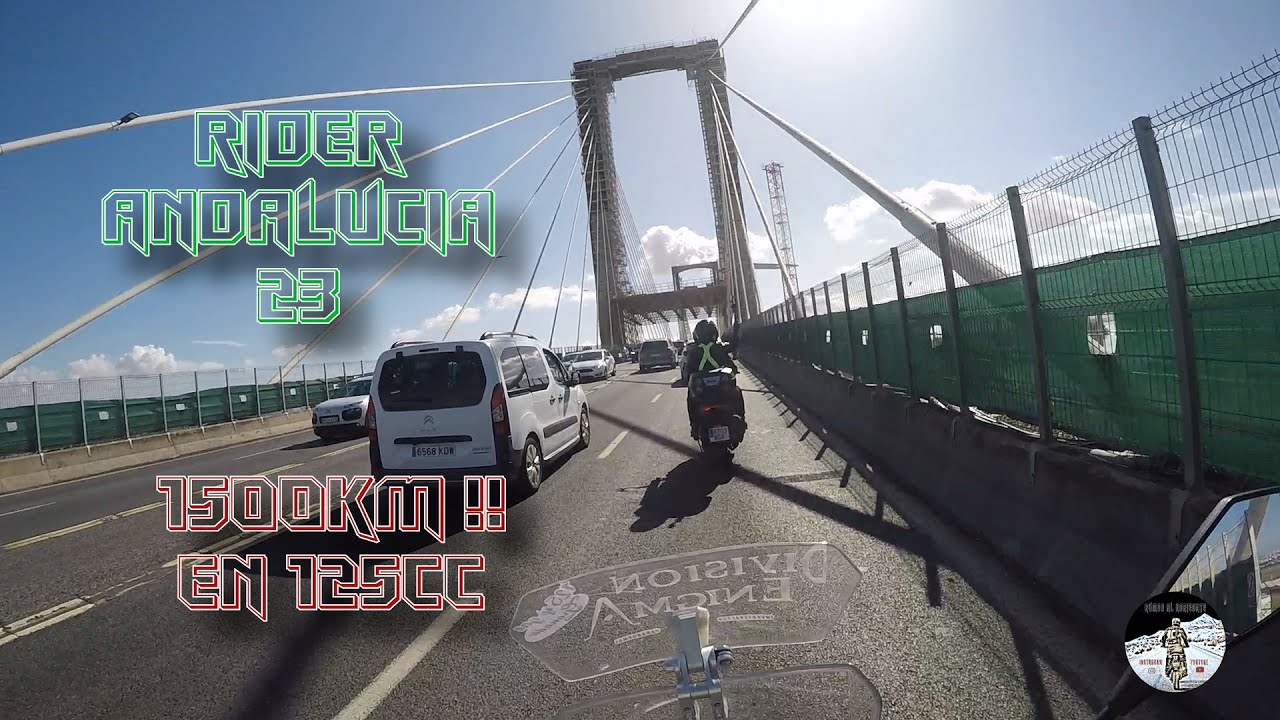 Puede una 125 Hacer 620KM EN UN SOLO DIA?? - RIDER Andalucia P-2/2 ...