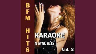 Video thumbnail of "BFM Hits - Pop (Originally Performed by n Sync) (Karaoke Version)"