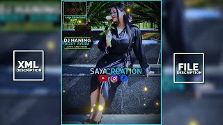 DJ HANING || RIZKY AYUBA || PRESET ALIGHT MOTION