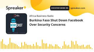 Burkina Faso Shut Down Facebook Over Security Concerns screenshot 5
