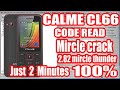 CALME CL66 | Code Read | Mircle Crack | 2 82 Mircle Thunder
